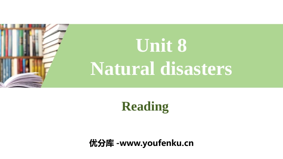 《Natural disasters》Reading PPT习题课件_第1页