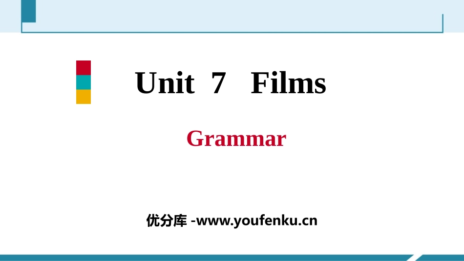 《Films》Grammar PPT习题课件_第1页