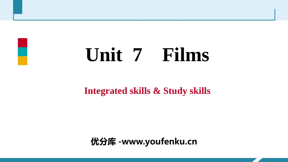 《Films》Integrated skills&Study skills PPT习题课件_第1页