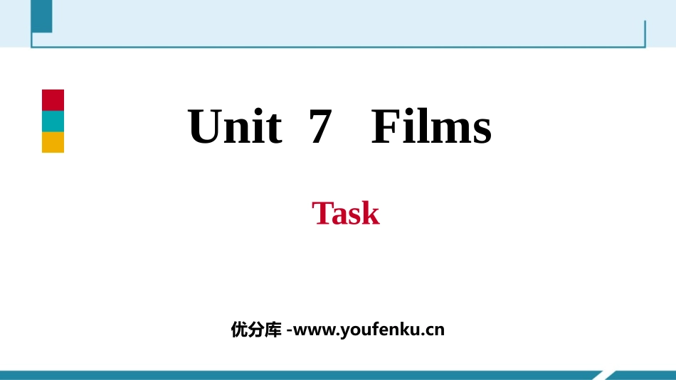 《Films》Task PPT习题课件[牛津译林版英语九年级]_第1页