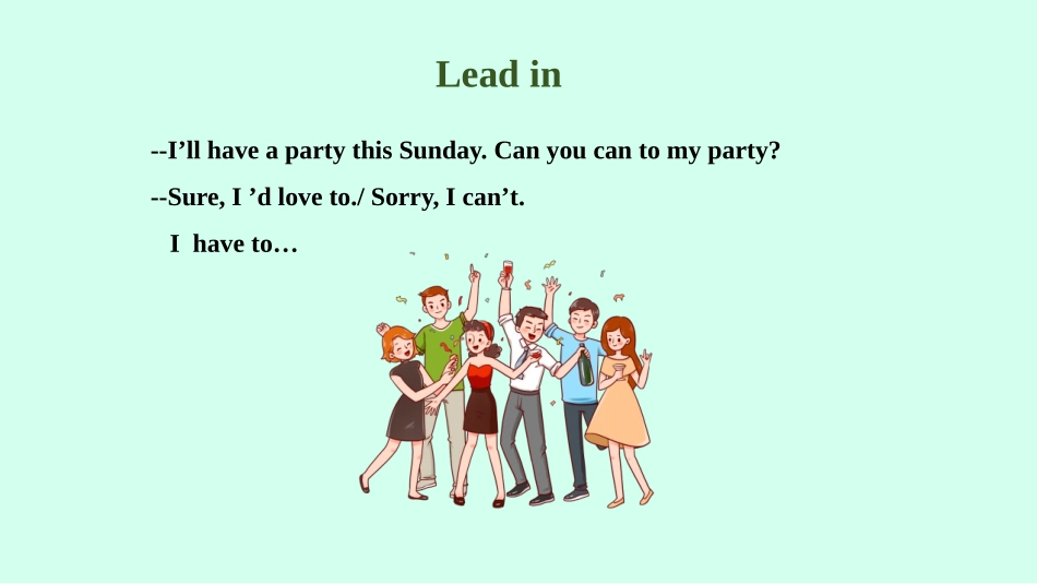 《Can you come to my party?》SectionA PPT课件_第2页