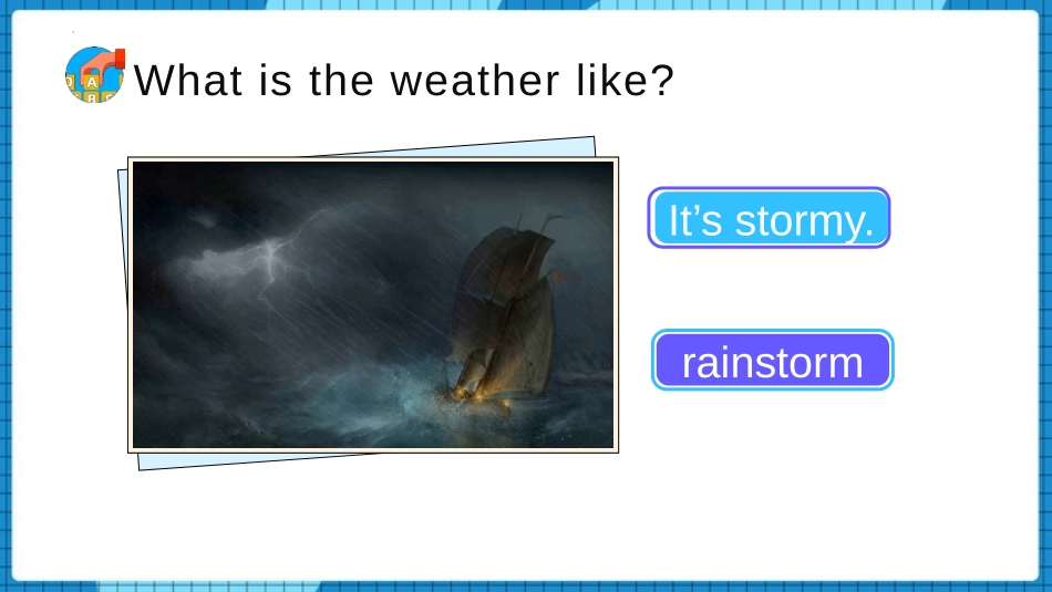 《What were you doing when the rainstorm came?》Section A PPT课件_第3页