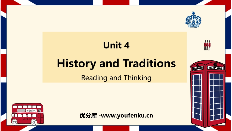 《History and Traditions》Reading and Thinking PPT课件_第1页