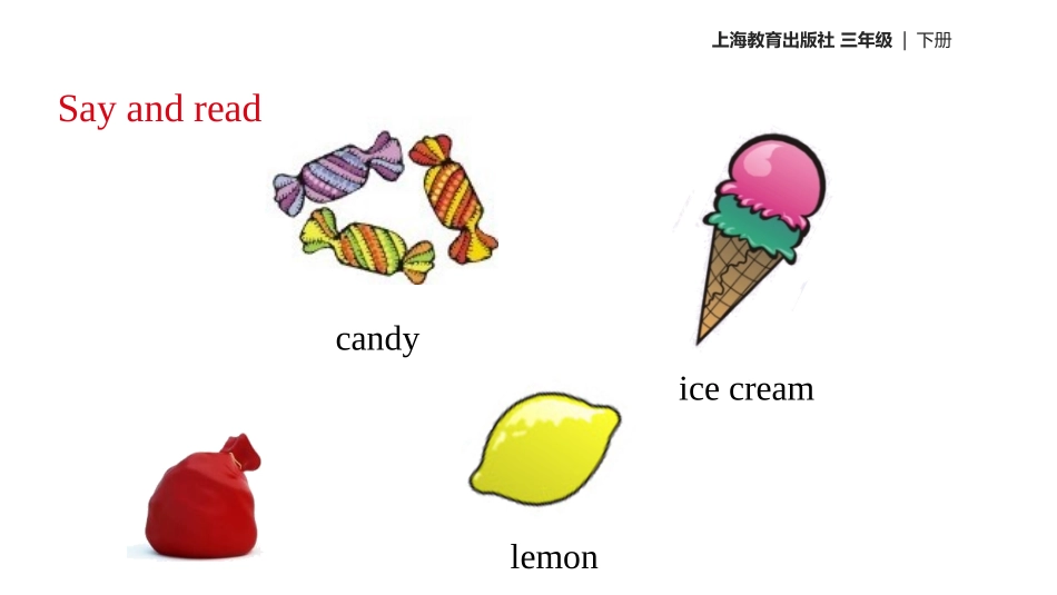 《Tastes》PPT课件[上海教育版三年级英语下册]_第3页