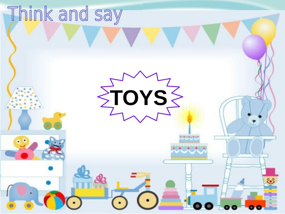 《Toys》PPT课件[上海教育版三年级英语下册]_第3页