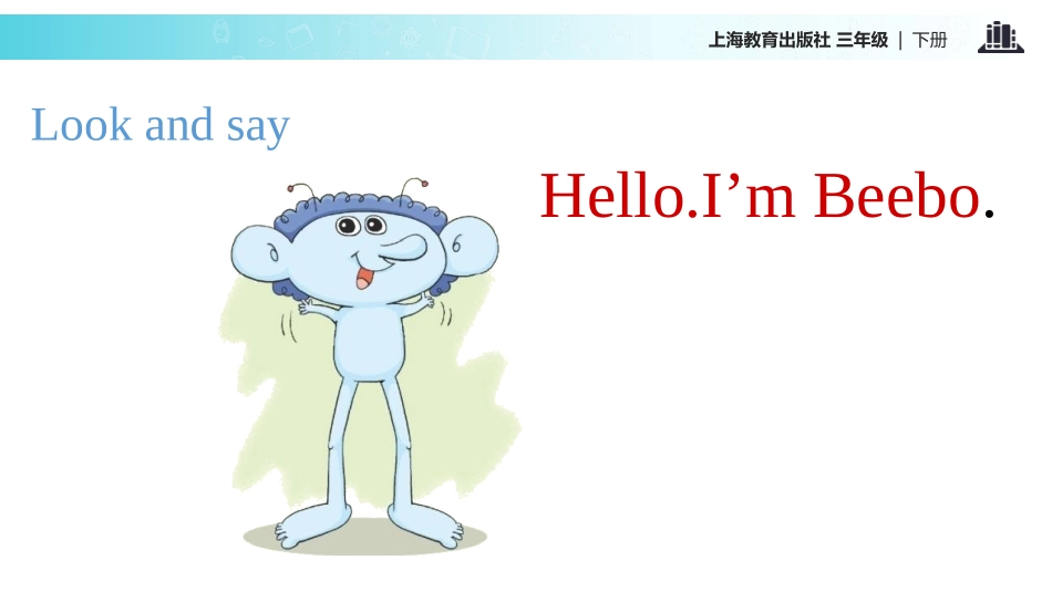 《Funny cartoons》PPT课件[上海教育版三年级英语]_第2页