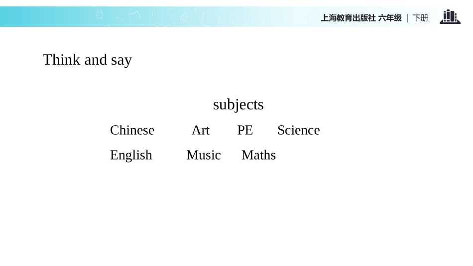 《Art》PPT教学课件[上海教育版六年级英语下册]_第2页