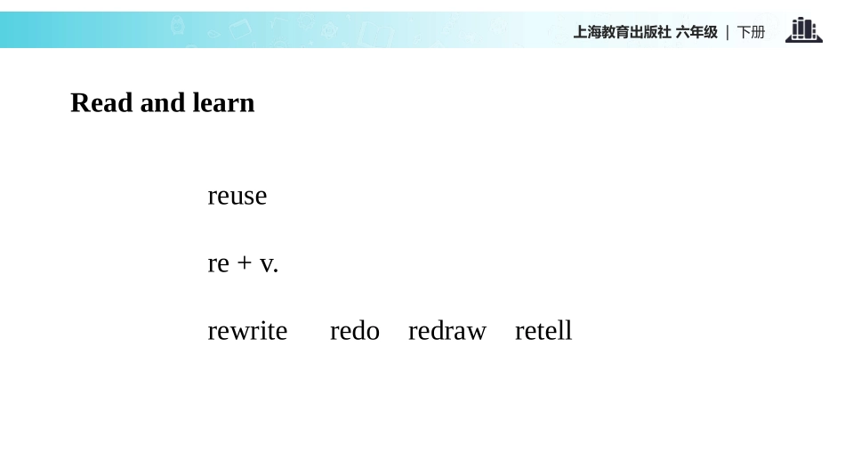 《Reusing things》PPT课件[上海教育版六年级英语]_第2页