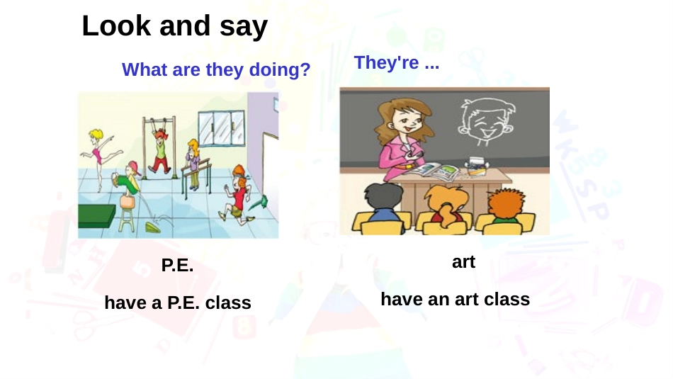 《My school life is very interesting》SectionA PPT课件_第3页