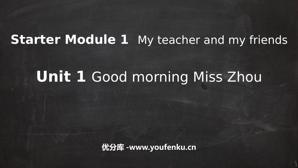 《Good morning,MissZhou》PPT免费课件_第1页