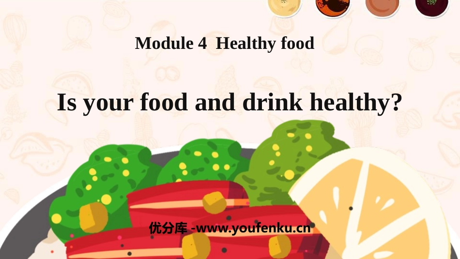 《Is your food and drink healthy?》PPT课件_第1页