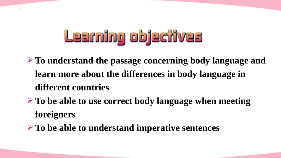 《Here are some ways to welcome them》Body language PPT优质课件_第2页