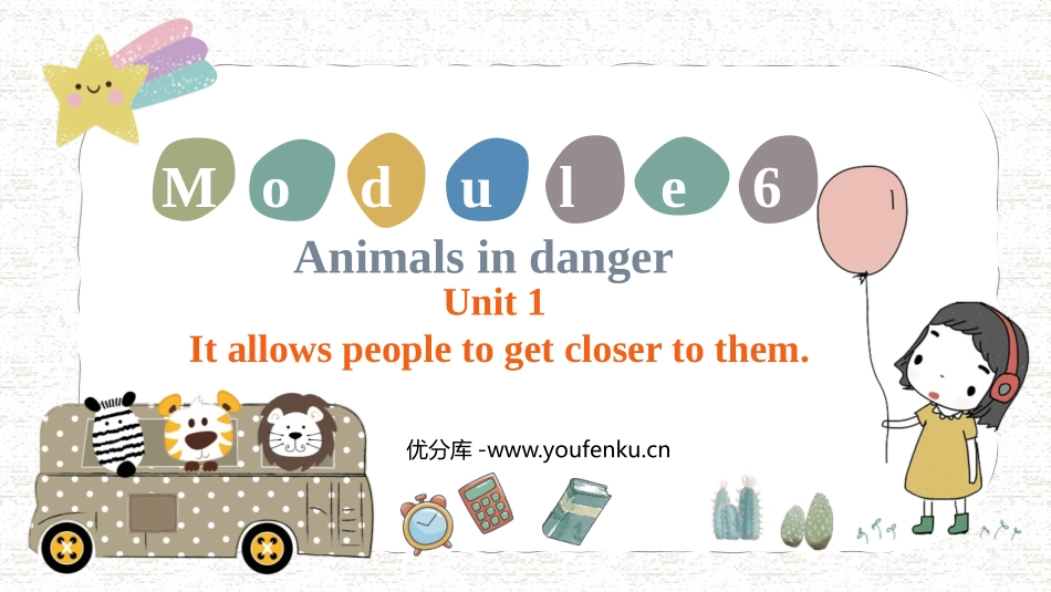 《It allows people to get closer to them》Animals in danger PPT课件_第1页