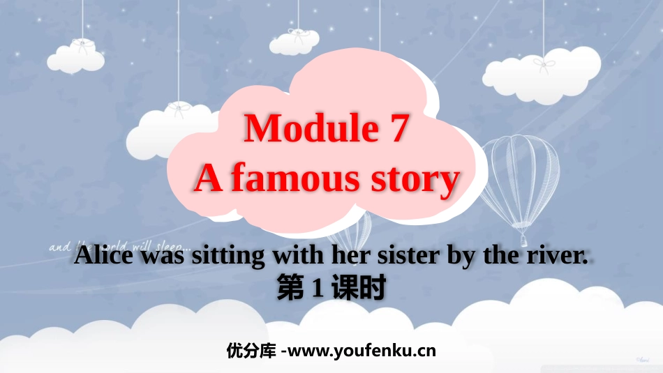 《Alice was sitting with her sister by the river》A famous story PPT课件_第1页