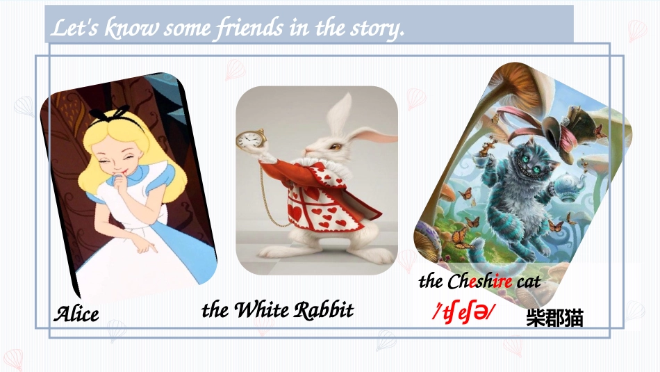 《Alice was sitting with her sister by the river》A famous story PPT课件_第2页