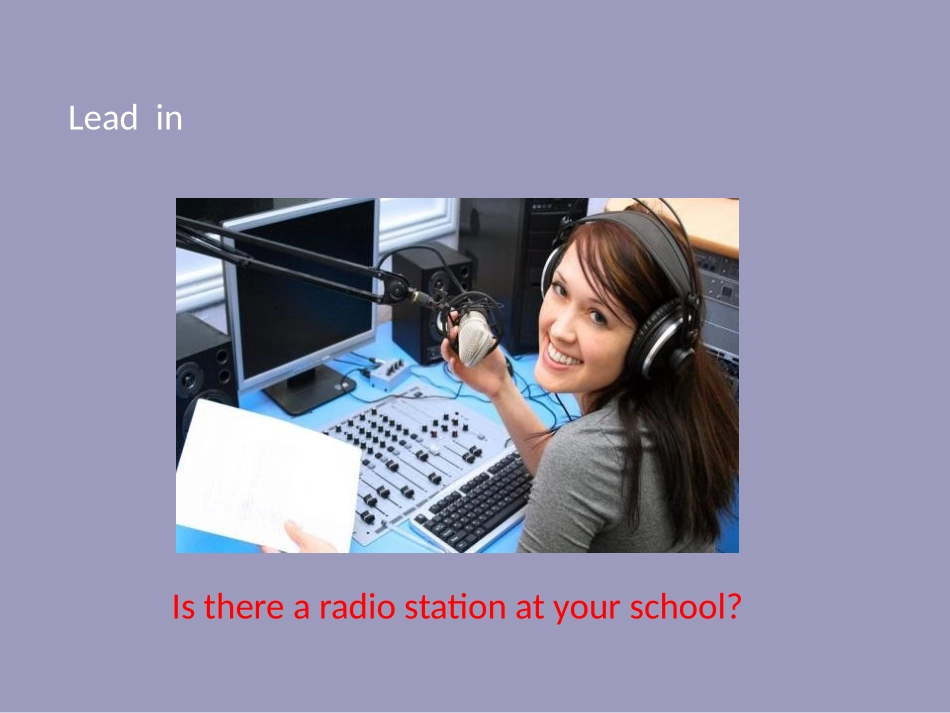 《It seemed that they were speaking to me in person》On the radio PPT免费课件_第2页