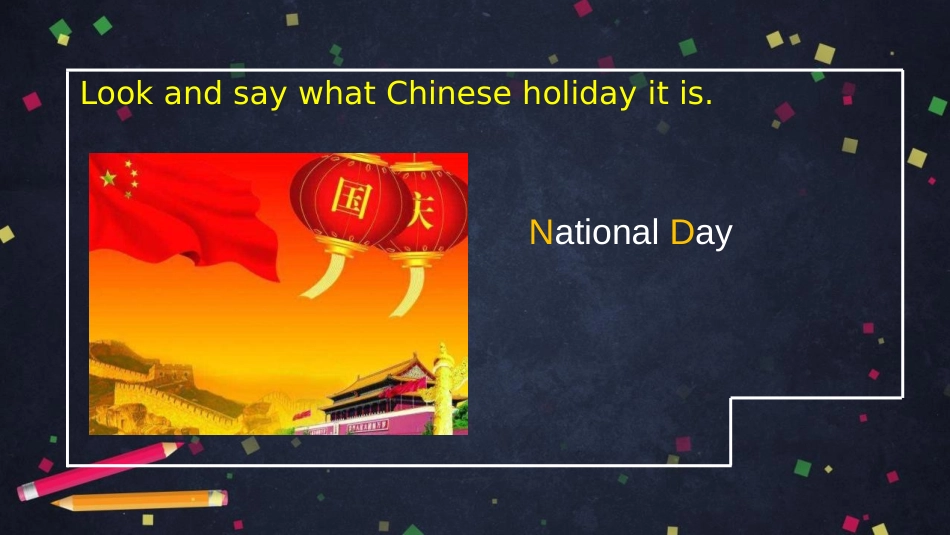 《My family always go somewhere interesting as soon as the holiday begins》Public holidays PPT免费课件_第3页