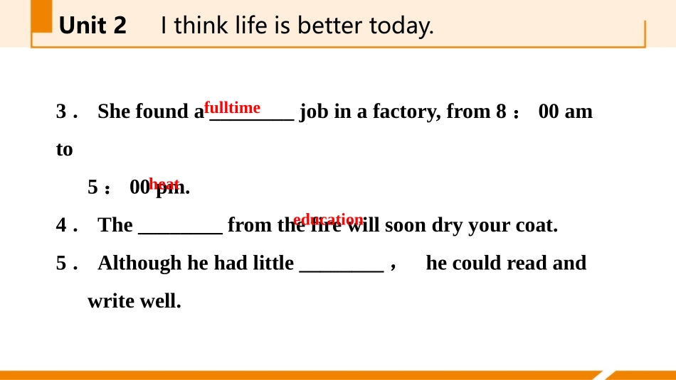 《I think life is better today》Life now and then PPT优质课件_第3页