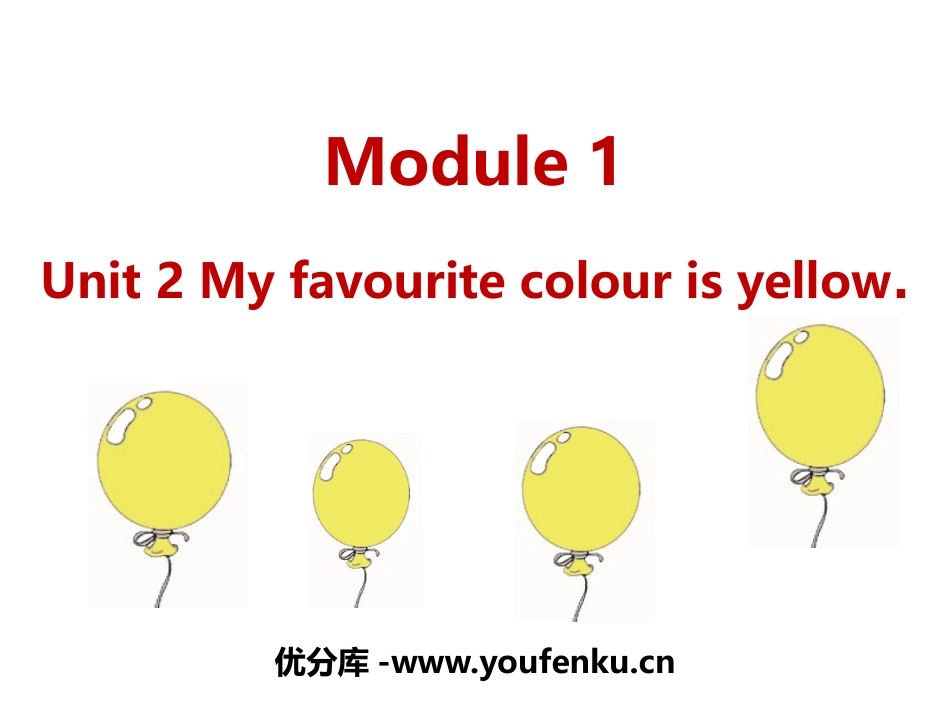《My favourite colour is yellow》PPT课件_第1页