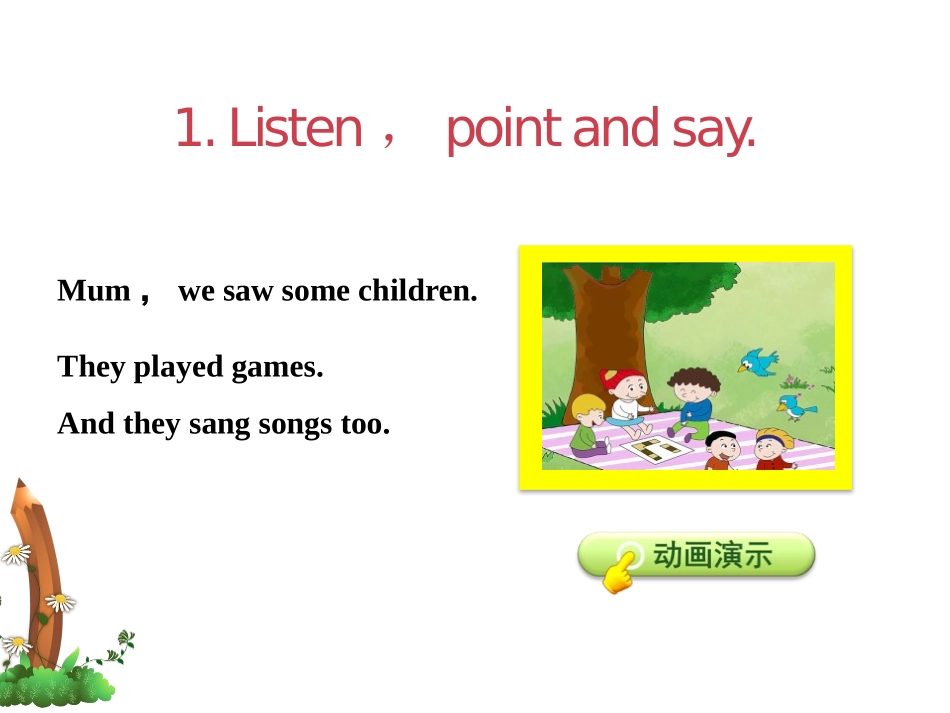 《They sang beautifully》PPT免费课件_第3页