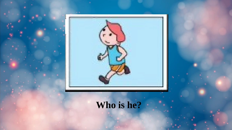 《He ran very fast》PPT免费课件_第3页
