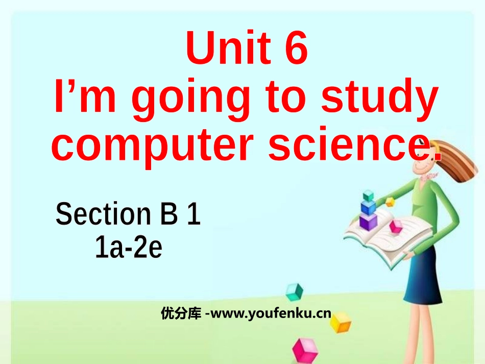 《I'm going to study computer science》PPT课件_第1页
