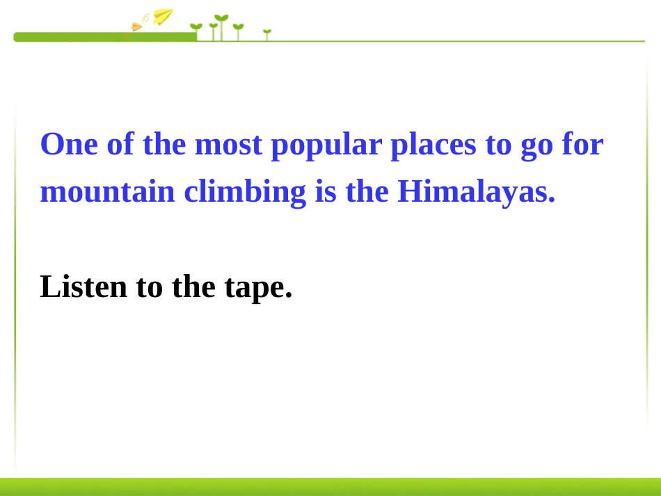 《What's the highest mountain in the world?》PPT课件_第3页