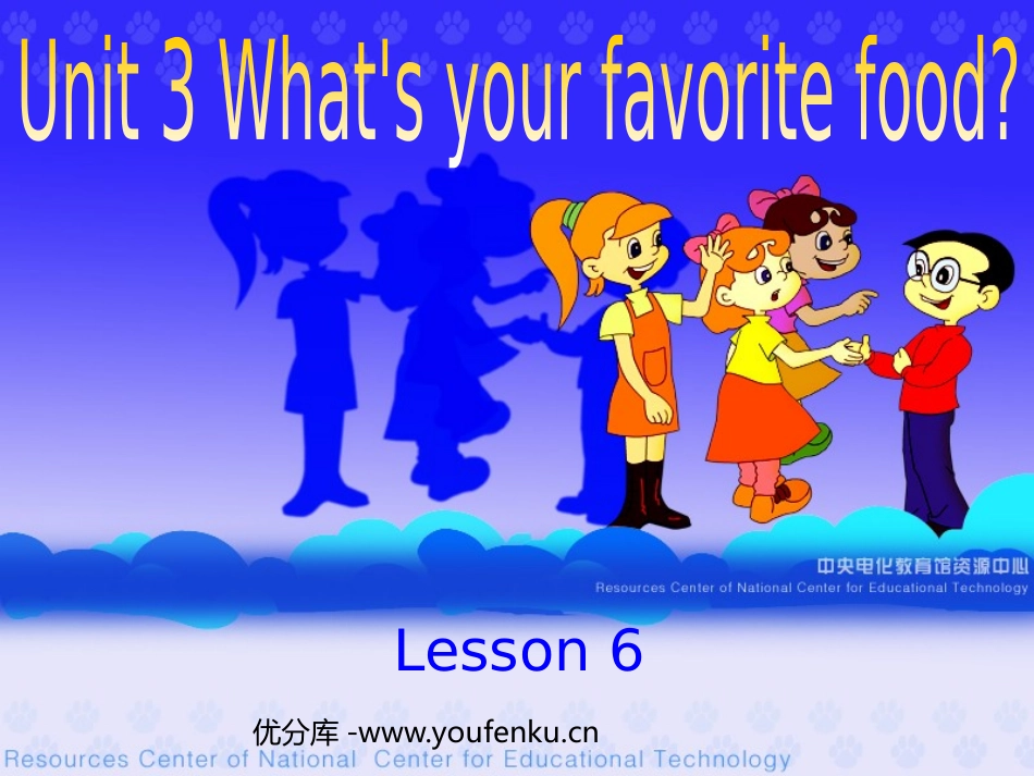 《Unit3 What's your favorite food?》第六课时PPT课件_第1页