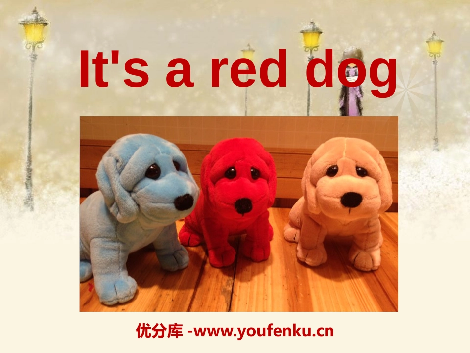《It's a red dog》PPT课件[外研版一年级英语]_第1页