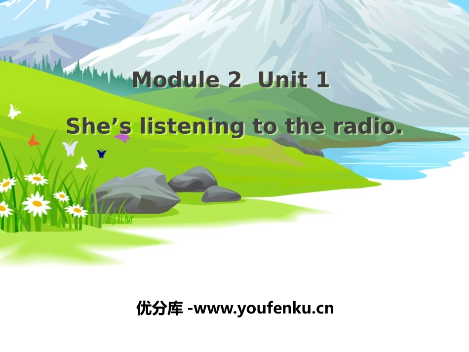《She's listening to the radio》PPT课件_第1页