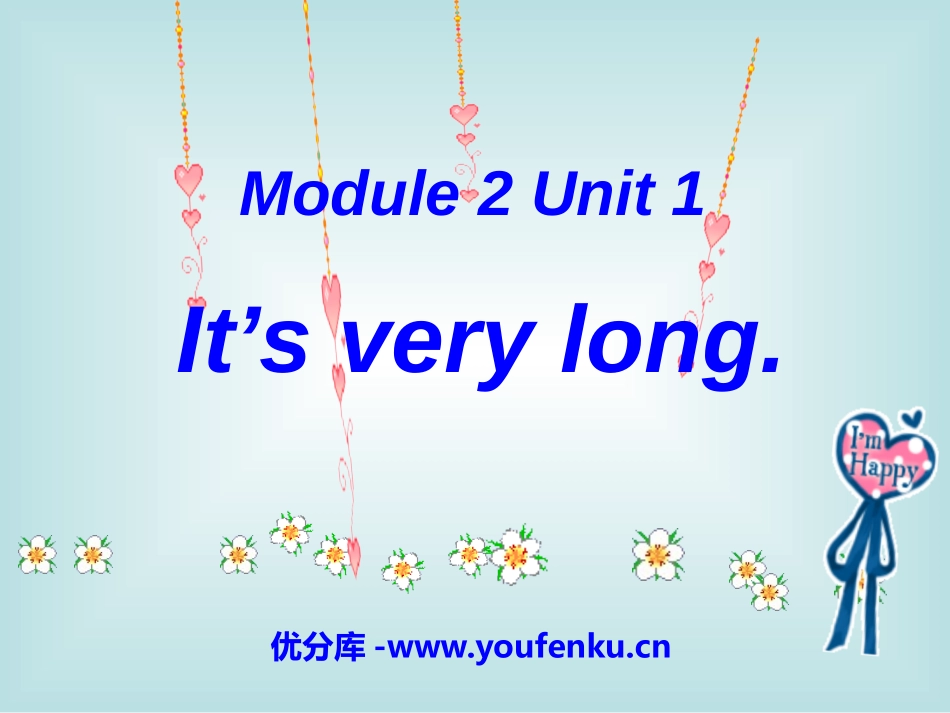 《It's very long》PPT课件[外研版三年级英语]_第1页