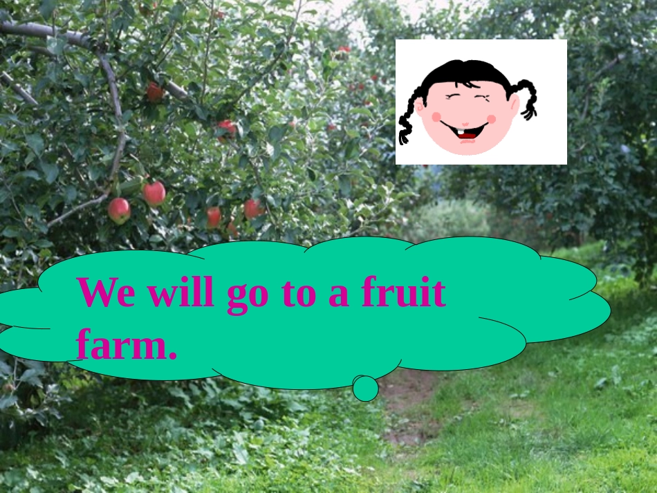 《We'll pick fruit》PPT课件[外研版三年级英语]_第2页