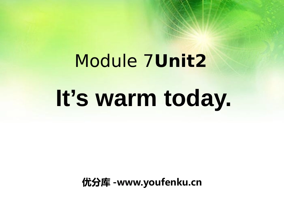 《It's warm today》PPT课件[外研版三年级英语]_第1页