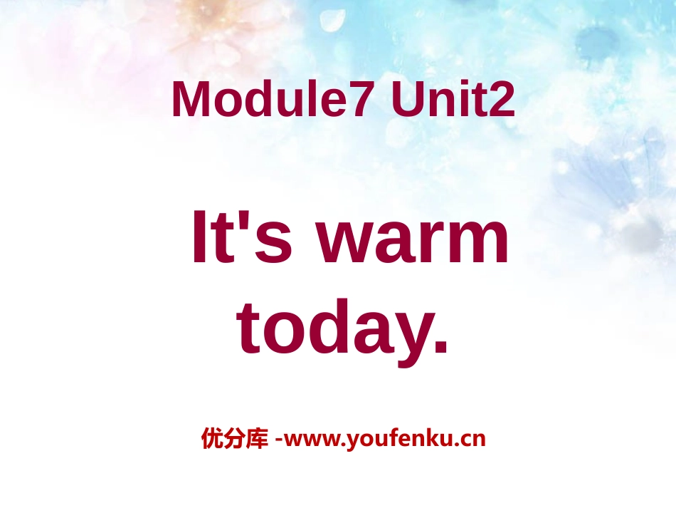 《It's warm today》PPT课件[外研版三年级英语]_第1页