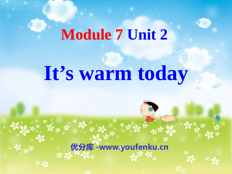 《It's warm today》PPT课件[外研版三年级英语]_第1页