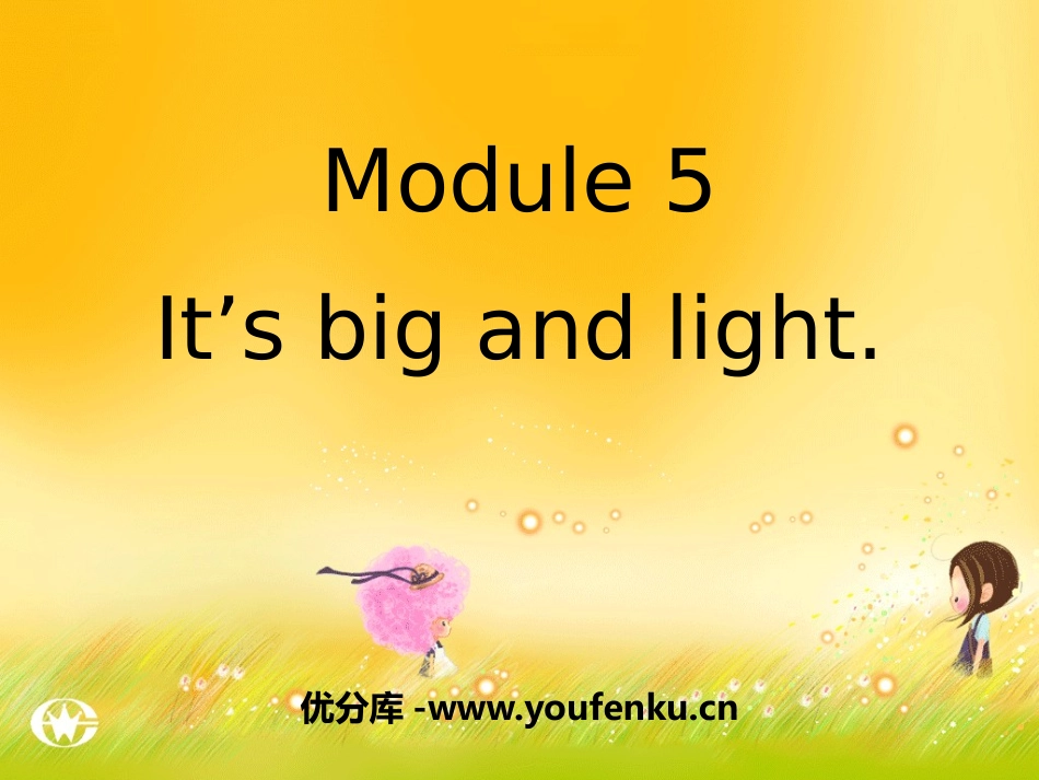 《It's big and light》PPT课件_第1页