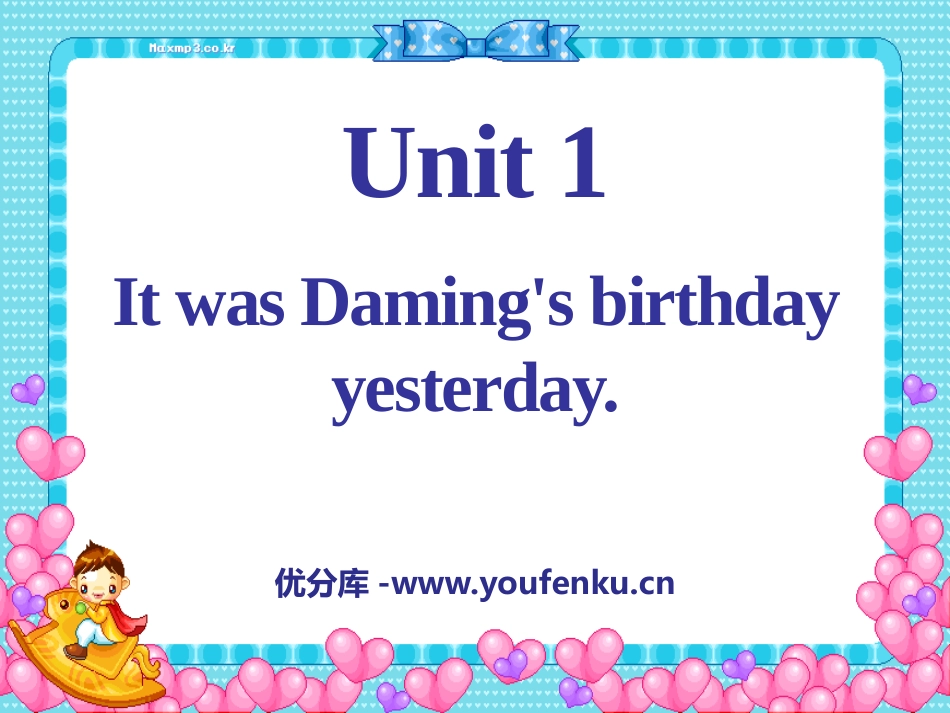 《It was Daming's birthday yesterday》PPT课件_第1页