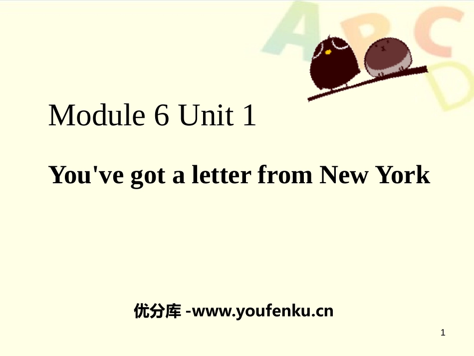 《You've got a letter from New York》PPT课件_第1页