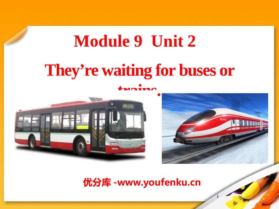 《They're waiting for buses or trains》PPT课件_第1页
