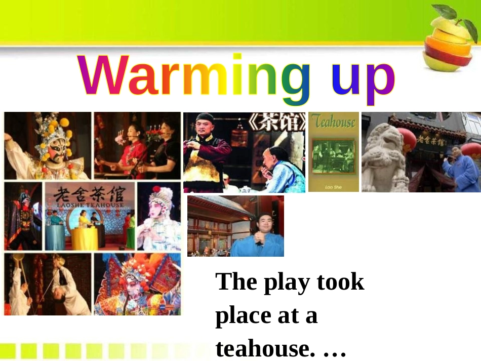 《Language in use》Lao She's Teahouse PPT课件_第2页