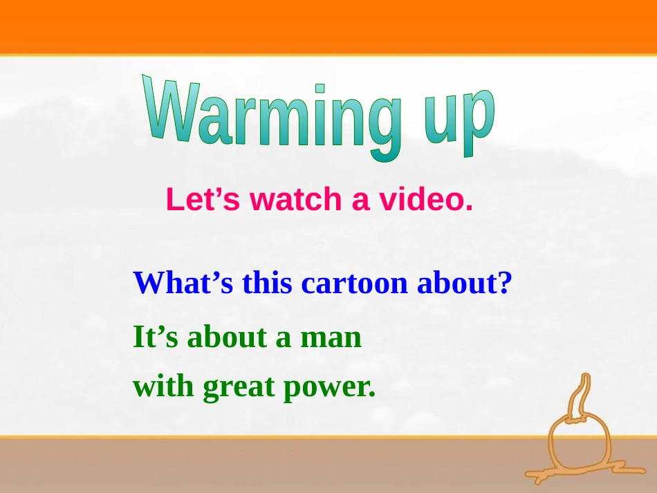 《It's time to watch a cartoon》Cartoon stories PPT课件_第2页