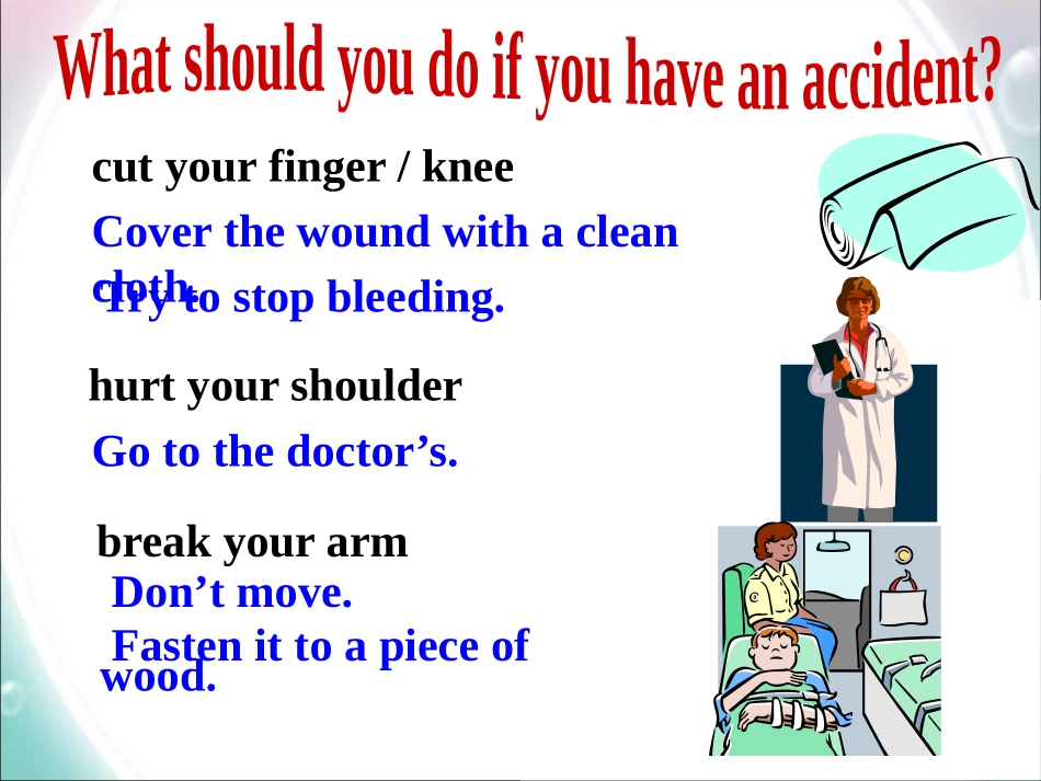 《We'd better get you to hospital》Look after yourself PPT课件_第3页