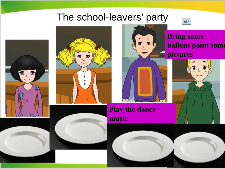 《When is the school-leavers'party?》Eating together PPT课件_第2页