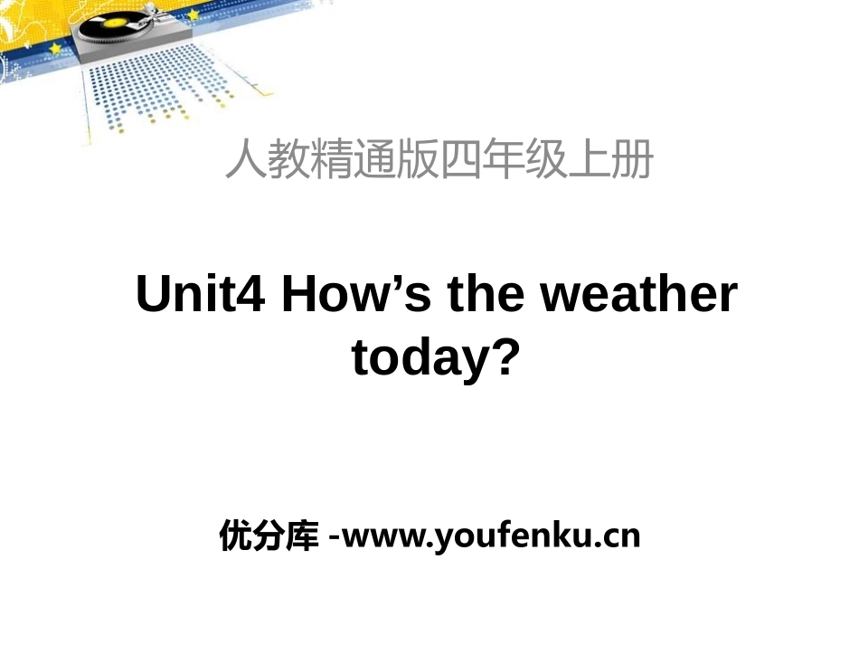 《How's the weather today?》PPT课件_第1页