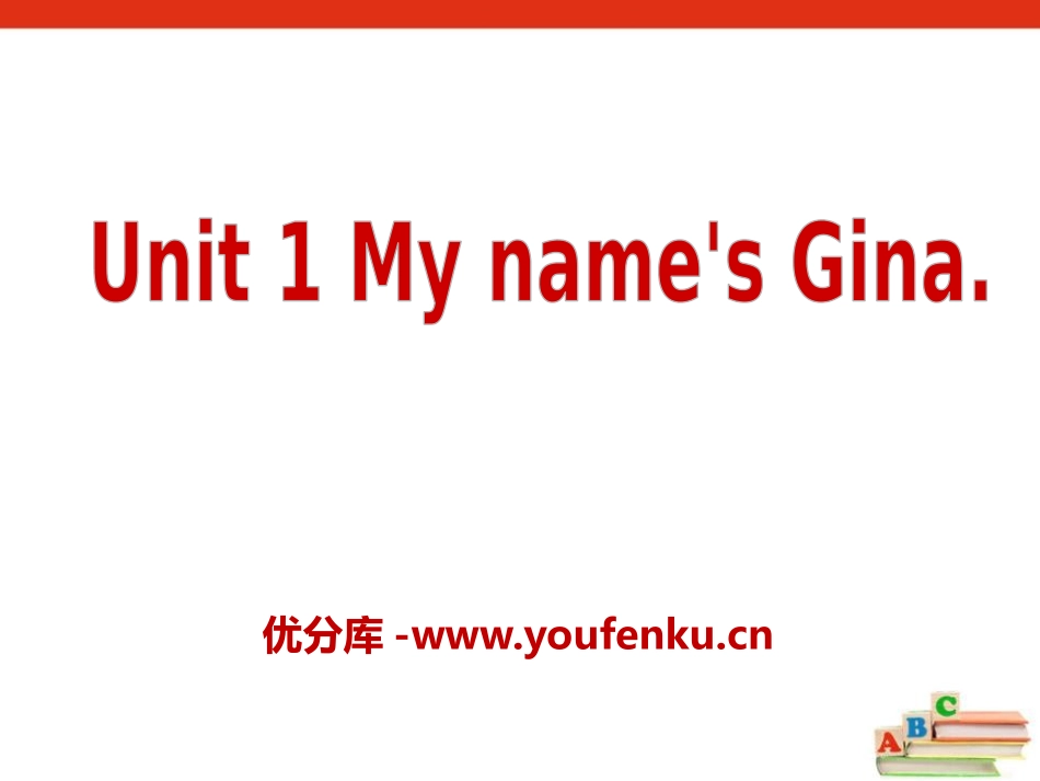 《My name's Gina》PPT课件[新目标英语七年级]_第1页