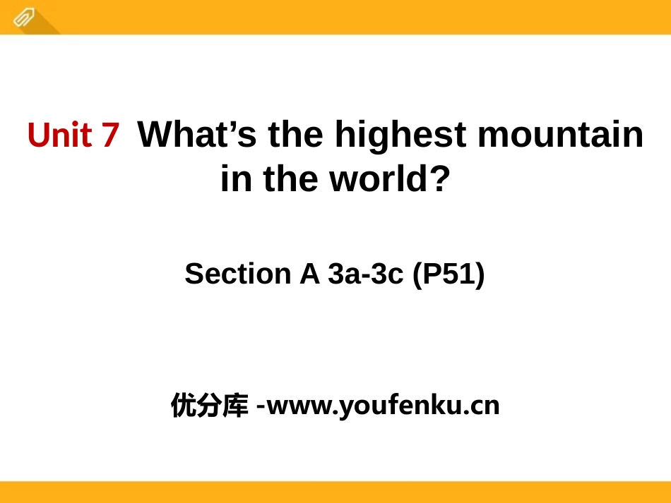《What's the highest mountain in the world?》PPT课件_第1页