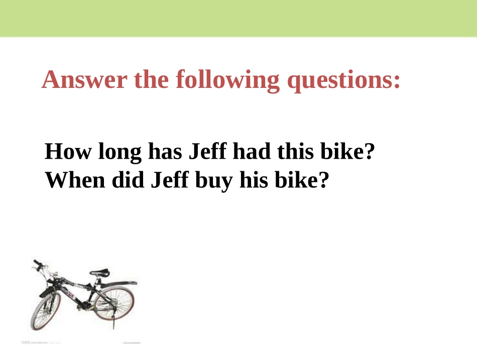 《I've had this bike for three years》PPT课件_第3页