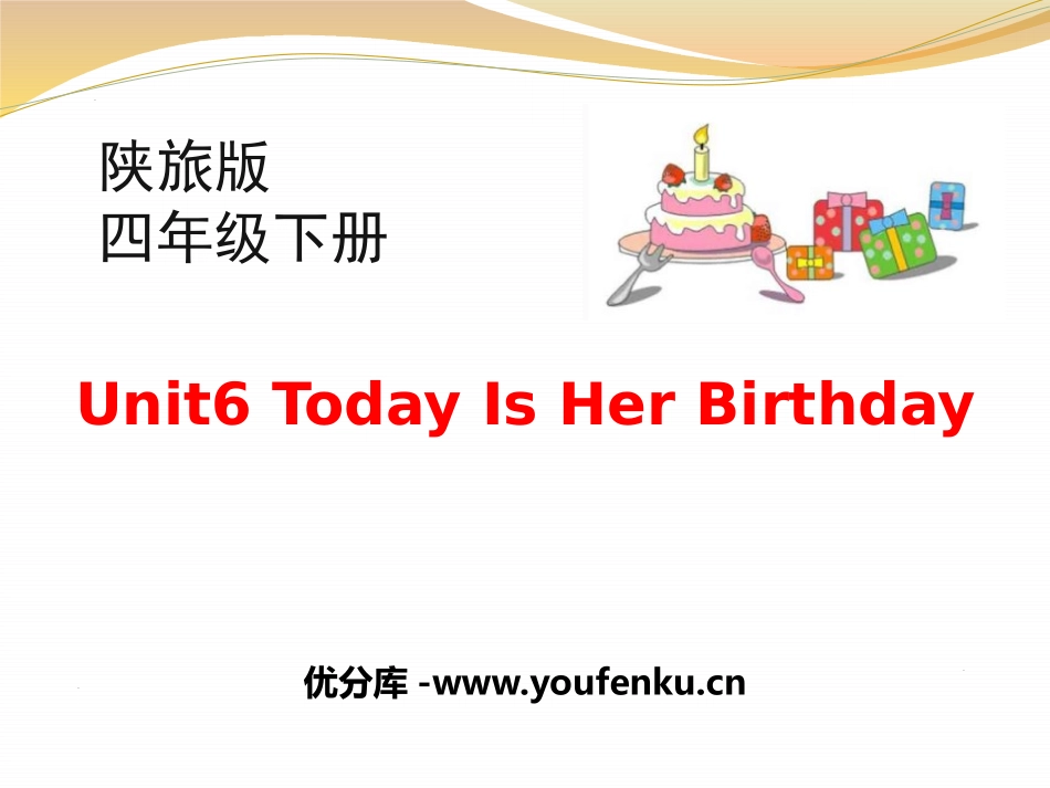 《Today Is Her Birthday》PPT课件_第1页