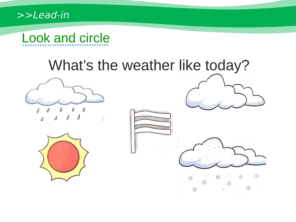 《What's the Weather like Today?》PPT课件_第3页