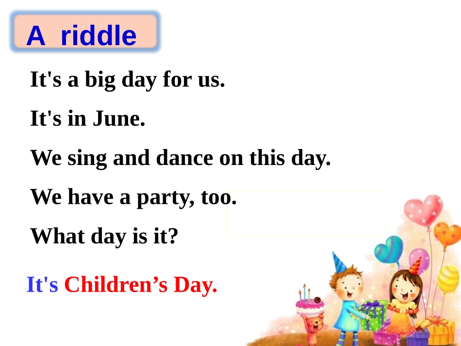 《Children's day》PPT课件[上海教育版四年级英语]_第2页